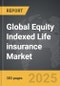 Equity Indexed Life insurance - Global Strategic Business Report - Product Thumbnail Image