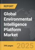 Environmental Intelligence Platform - Global Strategic Business Report- Product Image