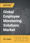 Employee Monitoring Solutions - Global Strategic Business Report - Product Thumbnail Image
