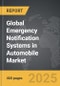 Emergency Notification Systems in Automobile - Global Stategic Business Report - Product Thumbnail Image