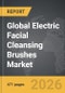 Electric Facial Cleansing Brushes - Global Strategic Business Report - Product Thumbnail Image