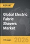 Electric Fabric Shavers - Global Strategic Business Report - Product Thumbnail Image