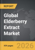 Elderberry Extract - Global Strategic Business Report- Product Image