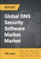 DNS Security Software Market - Global Strategic Business Report - Product Image
