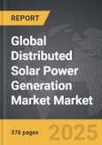 Distributed Solar Power Generation Market - Global Strategic Business Report- Product Image