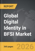 Digital Identity in BFSI - Global Strategic Business Report- Product Image