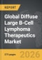 Diffuse Large B-Cell Lymphoma (DLBCL) Therapeutics - Global Strategic Business Report - Product Thumbnail Image