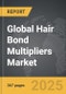 Hair Bond Multipliers - Global Strategic Business Report - Product Thumbnail Image