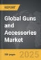 Guns and Accessories - Global Strategic Business Report - Product Thumbnail Image