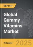 Gummy Vitamins - Global Strategic Business Report- Product Image