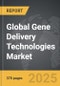 Gene Delivery Technologies - Global Strategic Business Report - Product Thumbnail Image