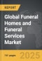 Funeral Homes and Funeral Services - Global Strategic Business Report - Product Thumbnail Image