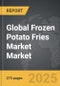Frozen Potato Fries Market - Global Strategic Business Report - Product Thumbnail Image