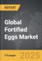 Fortified Eggs - Global Strategic Business Report - Product Thumbnail Image