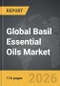 Basil Essential Oils - Global Strategic Business Report 2026 - Product Thumbnail Image