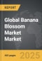 Banana Blossom Market - Global Strategic Business Report - Product Thumbnail Image