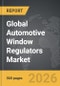 Automotive Window Regulators - Global Strategic Business Report - Product Thumbnail Image