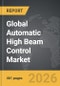 Automatic High Beam Control - Global Strategic Business Report - Product Thumbnail Image