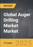 Auger Drilling Market - Global Strategic Business Report- Product Image
