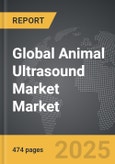 Animal Ultrasound Market - Global Strategic Business Report- Product Image