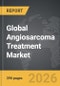 Angiosarcoma Treatment - Global Strategic Business Report - Product Thumbnail Image