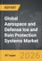 Aerospace and Defense Ice and Rain Protection Systems - Global Strategic Business Report - Product Thumbnail Image