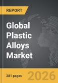 Plastic Alloys - Global Strategic Business Report- Product Image