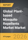 Plant-based Mosquito Repellents Market - Global Strategic Business Report- Product Image