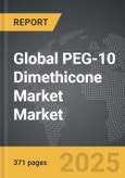 PEG-10 Dimethicone Market - Global Strategic Business Report- Product Image
