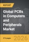 PCBs in Computers and Peripherals - Global Strategic Business Report - Product Image