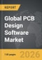 PCB Design Software - Global Strategic Business Report 2026 - Product Image
