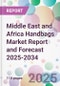 Middle East and Africa Handbags Market Report and Forecast 2025-2034 - Product Thumbnail Image