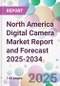 North America Digital Camera Market Report and Forecast 2025-2034 - Product Thumbnail Image