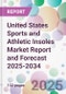 United States Sports and Athletic Insoles Market Report and Forecast 2025-2034 - Product Thumbnail Image