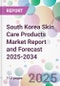 South Korea Skin Care Products Market Report and Forecast 2025-2034 - Product Thumbnail Image