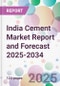 India Cement Market Report and Forecast 2025-2034 - Product Image