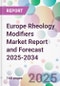 Europe Rheology Modifiers Market Report and Forecast 2025-2034 - Product Thumbnail Image
