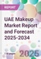 UAE Makeup Market Report and Forecast 2025-2034 - Product Image