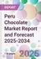 Peru Chocolate Market Report and Forecast 2025-2034 - Product Image