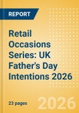 Retail Occasions Series: UK Father's Day Intentions 2026- Product Image