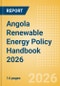 Angola Renewable Energy Policy Handbook 2026 - Product Thumbnail Image