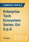Enterprise Tech Ecosystem Series: Eni S.p.A. - 2025 - Product Thumbnail Image