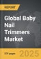 Baby Nail Trimmers - Global Strategic Business Report - Product Image
