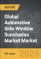 Automotive Side Window Sunshades Market - Global Strategic Business Report - Product Thumbnail Image