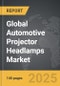 Automotive Projector Headlamps - Global Strategic Business Report - Product Thumbnail Image
