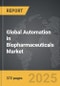 Automation in Biopharmaceuticals - Global Strategic Business Report - Product Thumbnail Image