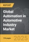 Automation in Automotive Industry - Global Stategic Business Report - Product Thumbnail Image