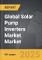 Solar Pump Inverters Market - Global Strategic Business Report - Product Thumbnail Image