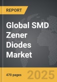 SMD Zener Diodes - Global Strategic Business Report- Product Image