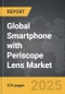 Smartphone with Periscope Lens - Global Strategic Business Report - Product Thumbnail Image